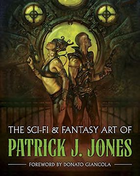 portada The Sci-Fi & Fantasy art of Patrick j. Jones (en Inglés)
