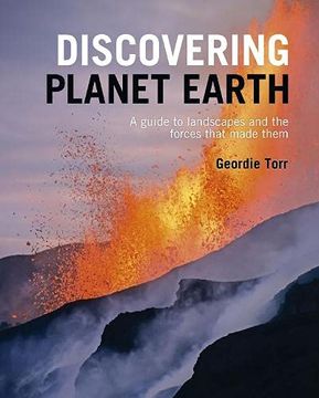portada Discovering Planet Earth: A Guide to the World'S Terrain and the Forces That Made it (in English)