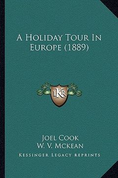 portada a holiday tour in europe (1889) (en Inglés)