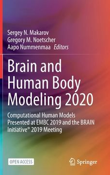 portada Brain and Human Body Modeling 2020: Computational Human Models Presented at Embc 2019 and the Brain Initiative(r) 2019 Meeting (en Inglés)