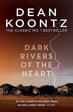 portada Dark Rivers of the Heart: A Story of Unrelenting Suspense That Delivers a High-Charged Kick (en Inglés)