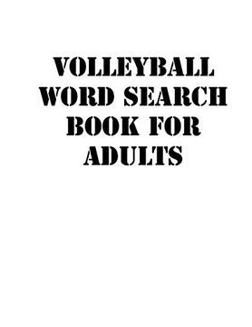 portada Volleyball Word Search Book for Adults: Large Print Puzzle Book. 8,5X11 ,Matte Cover,Soprt Activity Puzzle Book With Solution 