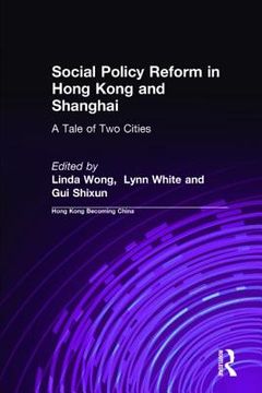portada social policy reform in hong kong and shanghai: a tale of two cities