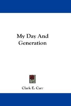portada my day and generation (in English)
