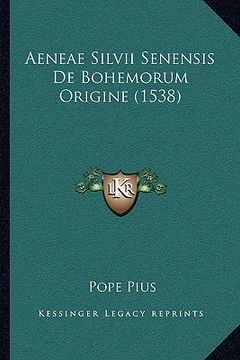 portada Aeneae Silvii Senensis De Bohemorum Origine (1538) (en Latin)