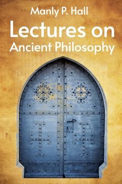 portada Lectures on Ancient Philosophy Paperback (en Inglés)