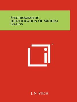 portada spectrographic identification of mineral grains (en Inglés)