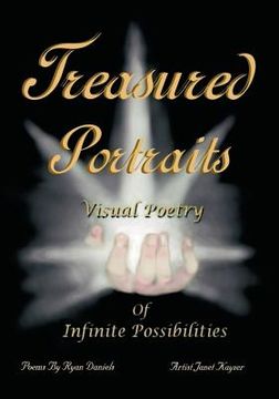 portada treasured portraits: visual poetry of infinite possibilities (in English)