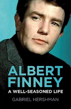 portada Albert Finney: A Well-Seasoned Life