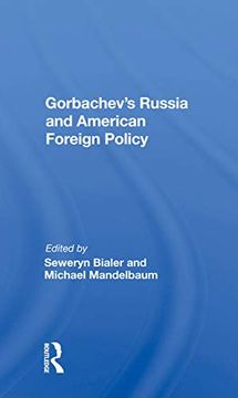 portada Gorbachev's Russia and American Foreign Policy (in English)