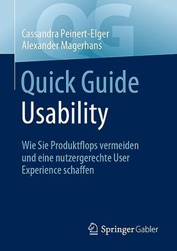 portada Quick Guide Usability: Wie sie Produktflops Vermeiden und Eine Nutzergerechte User Experience Schaffen (en Alemán)
