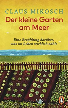 portada Der Kleine Garten am Meer: Eine Erzählung Darüber, was im Leben Wirklich Zählt (in German)
