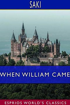 portada When William Came (Esprios Classics) (in English)