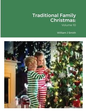 portada Traditional Family Christmas: Volume 10 (en Inglés)