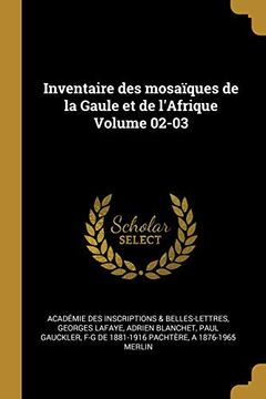 portada Inventaire Des Mosaïques de la Gaule Et de l'Afrique Volume 02-03 (en Francés)