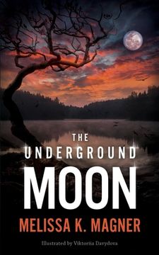 portada The Underground Moon (in English)