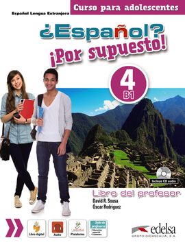 portada Español? Por Supuesto! 4 (Nivel b1) - Libro del Profesor (in Spanish)