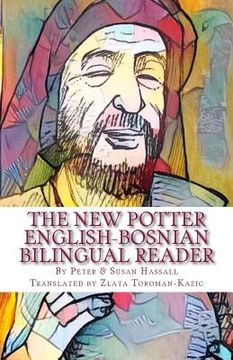 portada The New Potter: English-Bosnian Bilingual Reader (en Inglés)