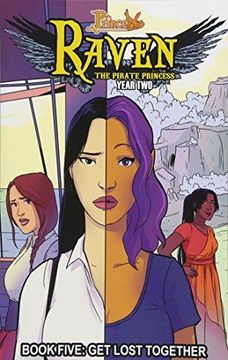 portada Princeless: Raven the Pirate Princess Book 5: Get Lost Together (en Inglés)