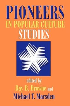 portada pioneers in popular culture studies (en Inglés)