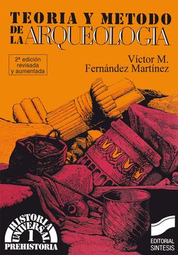 portada Teoria y Metodo de la Arqueologia (in Spanish)