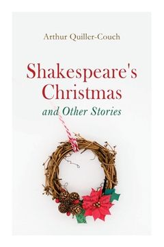 portada Shakespeare's Christmas and Other Stories: Adventure Tales (in English)