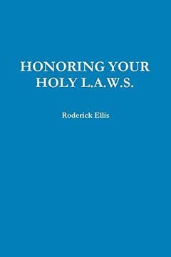 portada Honoring Your Holy L. A. W. S. (in English)