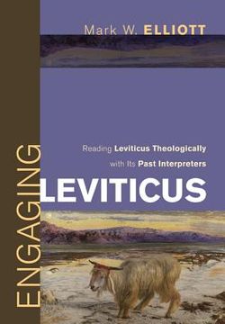portada engaging leviticus: reading leviticus theologically with its past interpreters (in English)