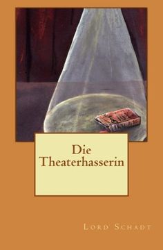 portada Die Theaterhasserin