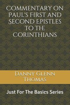 portada Commentary on Paul's First and Second Epistles to the Corinthians (in English)