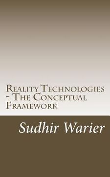 portada Reality Technologies - The Conceptual Framework (en Inglés)
