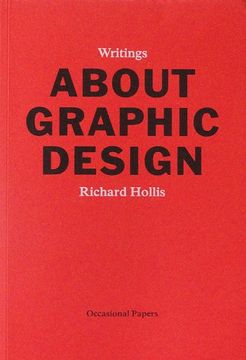 portada Richard Hollis: About Graphic Design (en Inglés)