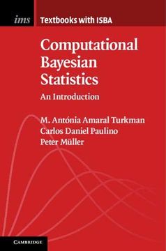 portada Computational Bayesian Statistics: An Introduction (Institute of Mathematical Statistics Textbooks) 