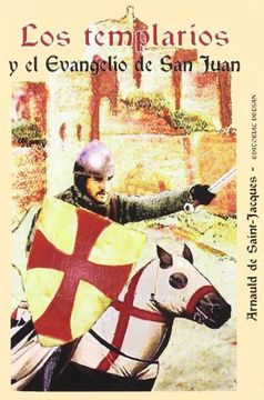 portada Los Templarios y el Evangelio de san Juan