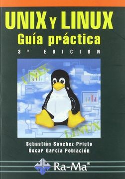 portada Unix y Linux. Guía Práctica, 3ª Edición.