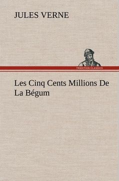 portada Les Cinq Cents Millions de la Bégum (in French)