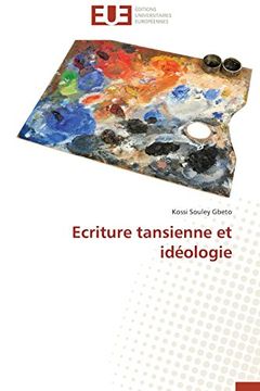 portada Ecriture Tansienne Et Ideologie