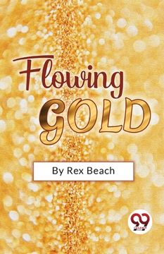 portada Flowing Gold (in English)