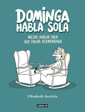 portada Dominga Habla Sola (in Spanish)