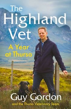 portada The Highland Vet: A Year at Thurso (en Inglés)