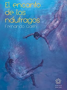 portada El Encanto de los Naúfragos (in Spanish)