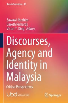 portada Discourses, Agency and Identity in Malaysia: Critical Perspectives (in English)