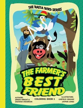 portada The Farmer's Best Friend: Coloring Book 1 (en Inglés)