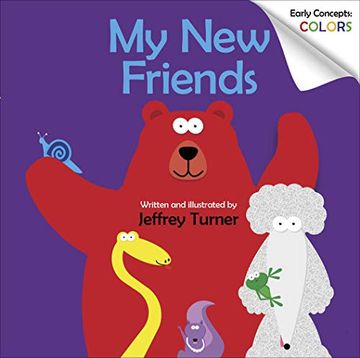portada My new Friends: Early Concepts: Colors (Doodle the Science Poodle) (en Inglés)