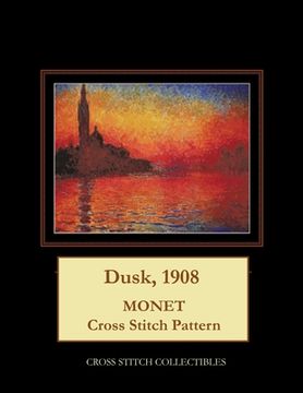 portada Dusk, 1908: Monet cross stitch pattern (en Inglés)