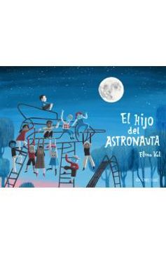 portada El Hijo del Astronauta (in Spanish)