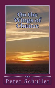 portada On the Wings of Chance (en Inglés)