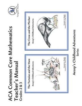 portada ACA Common Core Mathematics Teacher's Manual: Grades 2 & 3 (en Inglés)