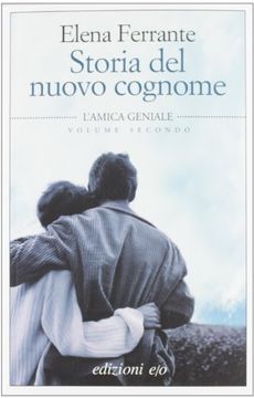 portada Storia del Nuovo Cognome. L'amica Geniale (Dal Mondo) (in Italian)