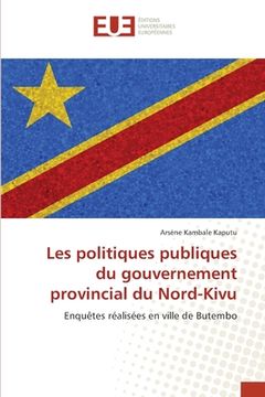 portada Les politiques publiques du gouvernement provincial du Nord-Kivu (en Francés)